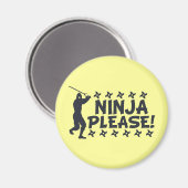 Ninja Alsjeblieft Magneet (Voorkant / Achterkant)