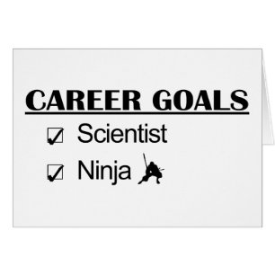 Ninja Career Goals - Scientist