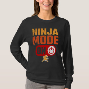 Ninja Mode voor Warrior Funny T-shirt