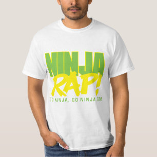 Ninja Rap. Ga Ninja, ga Ninja Go! T-shirt