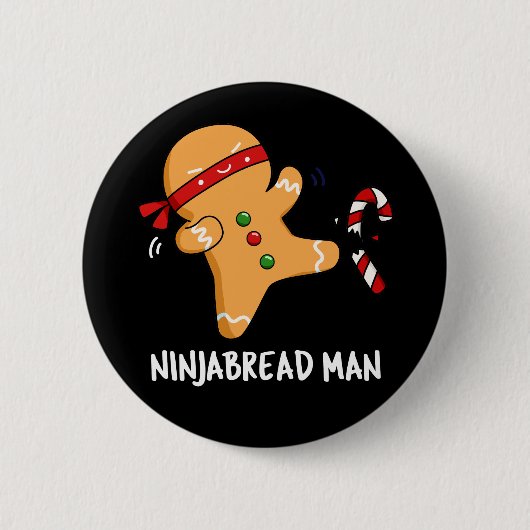 Ninjabread Man Funny Gingerbrood Pun Dark BG Ronde Button 5,7 Cm (Voorkant)