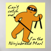 NinjaBread Man Ninja Gingerbread Funny Poster Sign (Devant)