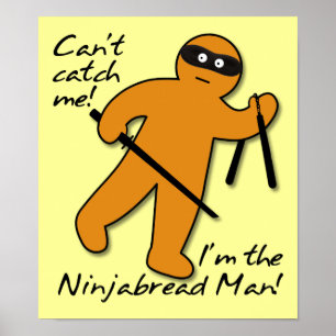 NinjaBread Man Ninja Gingerbrood Funny Poster Sign