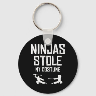 Ninja's Stole My Kostuum Shirt Grappig Halloween Sleutelhanger