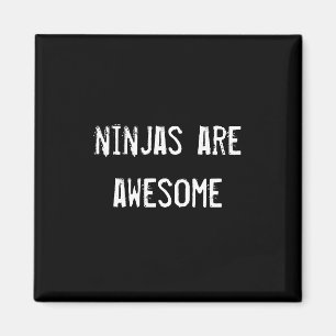 ninja's zijn geweldige magneet