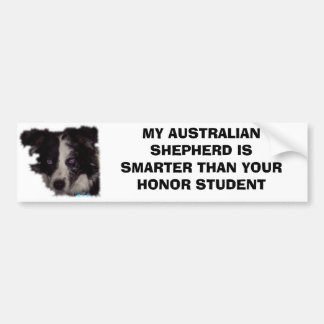 Niobe CO, mijn Australische herder is slimmer dan. Bumpersticker