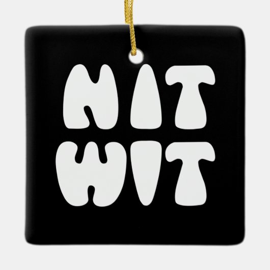 NITWIT KERAMISCH ORNAMENT (Voorkant)
