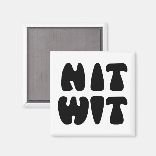NITWIT MAGNEET (Voorkant / Achterkant)