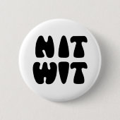 NITWIT RONDE BUTTON 5,7 CM (Voorkant)