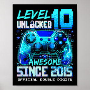 Niveau 10 ontgrendeld Geweldige sinds 2015 10e ver Poster