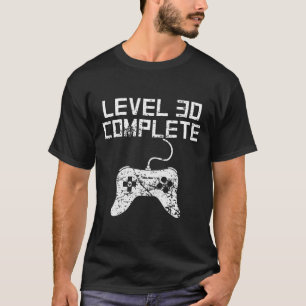 Niveau 30 Complete 30th Birthday T-shirt