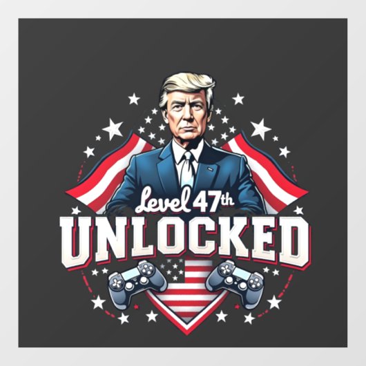 Niveau 47e ontgrendeld Trump won Inaguration Day Raamsticker (Vel)