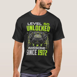 Niveau 50 niet-vergrendeld Geweldige sinds 1972 50 T-shirt