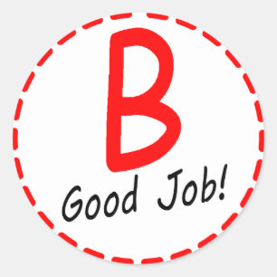 Niveau B...Bon Travail ! Autocollant