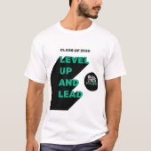 Niveau omhoog en leiding: Global Citizen Academy T T-shirt (Voorkant)