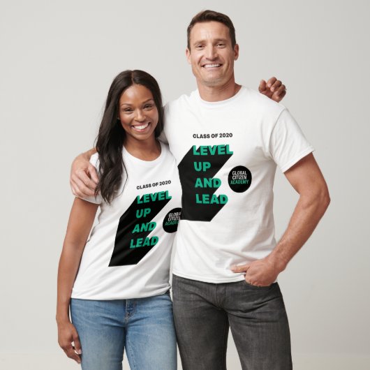Niveau omhoog en leiding: Global Citizen Academy T T-shirt (Unisex)