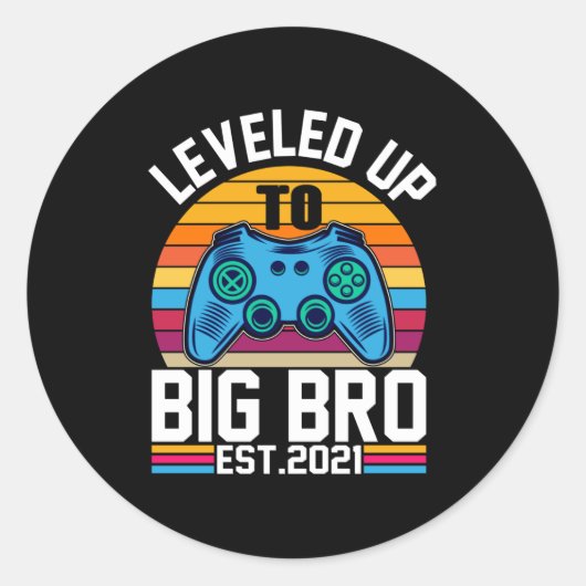 Niveau omhoog naar Big Bro EST:2021 Ronde Sticker (Voorkant)