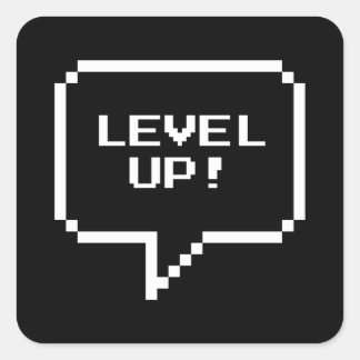 Niveau omhoog! vierkante sticker