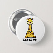Niveau Up Funny Giraffe Pun Ronde Button 5,7 Cm (Voorkant /achterkant)
