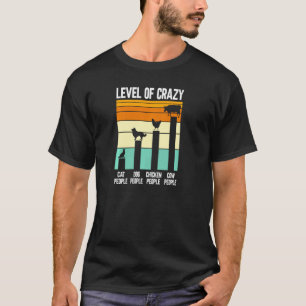 Niveau Van Gekke Kat Mensen Hond Mensen Koe Mensen T-shirt