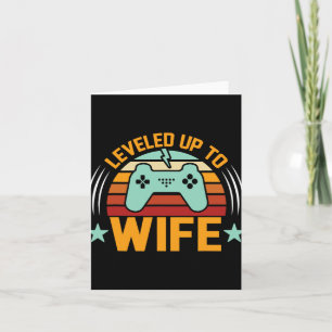 Nivelleren naar vrouw pas getrouwd gamer grappig s kaart