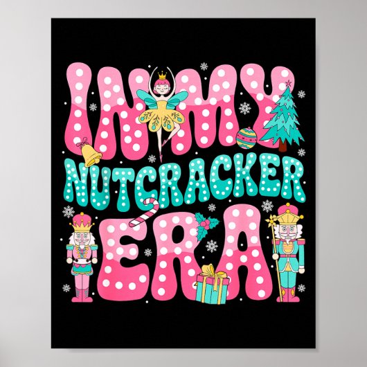 Nk Nutcracker Squad In My Nutcracker Era Nk Christ Poster (Voorkant)