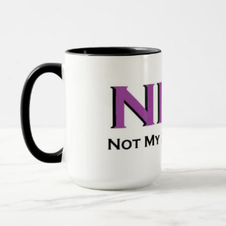 NMP-Het is mijn probleem niet! Mok
