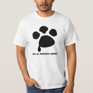 NO AL MALTRATO ANIMAL T-SHIRT