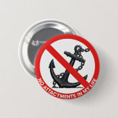 No attachments in my life ronde button 5,7 cm (Voorkant /achterkant)