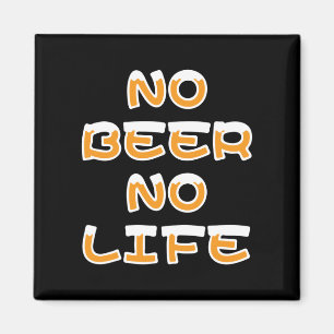 NO BEER NO LIFE MAGNEET