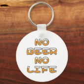 NO BEER NO LIFE SLEUTELHANGER (Voorkant)