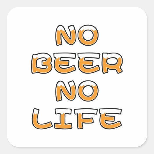 NO BEER NO LIFE VIERKANTE STICKER (Voorkant)
