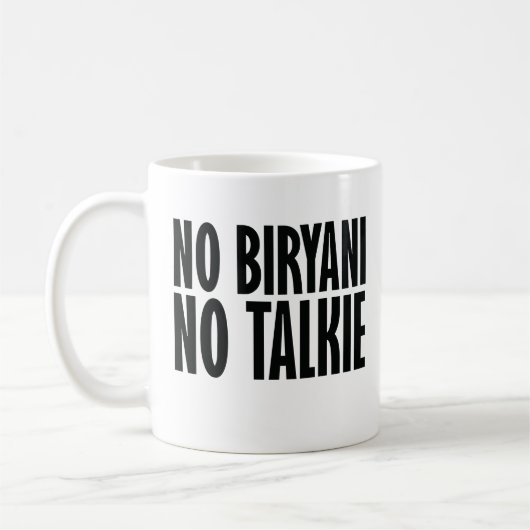 No Biryani No Talkie Koffiemok (Links)