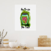 No Brain No Pain Poster (Cuisine)