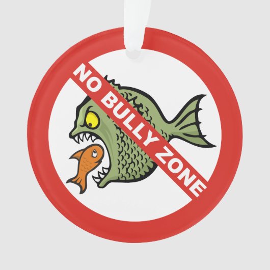 No Bully Zone Ornament (voorkant)