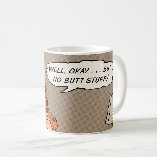 "No Butt Stuff" Café Mug (Devant droit)