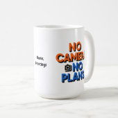 No Camera No Plans Creative Lifestyle Gift  Koffiemok (Voorkant rechts)