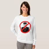 No Chauffeur Allowed Symbol Funny Warning T-shirt (Voorkant volledig)