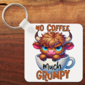 No Coffee Much Grumpy  Sleutelhanger (Voorkant)
