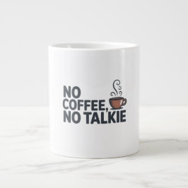 No Coffee No Talkie Mok – Funny Coffee Quote Gift