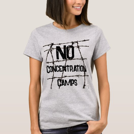 No Concentration Camps T-Shirt (Devant)