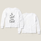 No Death Only Rebirth, Bella+Canvas White Shirt (Motif Recto et Verso)