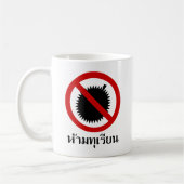 NO Durian ⚠ Thai Language Script Sign ⚠ Koffiemok (Links)