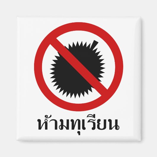 NO Durian ⚠ Thai Language Script Sign ⚠ Magneet (Voorkant)