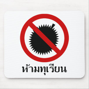 NO Durian ⚠ Thai Language Script Sign ⚠ Muismat