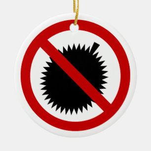NO Durian Tropical Fruit ⚠ Thai Sign ⚠ Keramisch Ornament