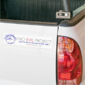 No Evil Project bumpersticker (Op Truck)
