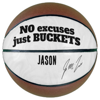 No Excuses Just Buckets – Personalized Motivationa Basketbal