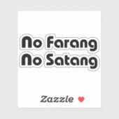 No Farang No Satang Sticker (Vel)