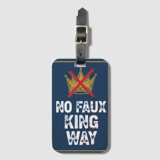 No Faux King Way Bagagelabel (Voorkant (verticaal))